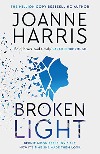 Broken Light: The explosive and unforgettable new novel from the million copy bestselling author Broken Light: The explosive and unforgettable new novel from the million copy bestselling author