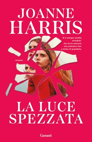La luce spezzata (Narratori moderni) von Garzanti
