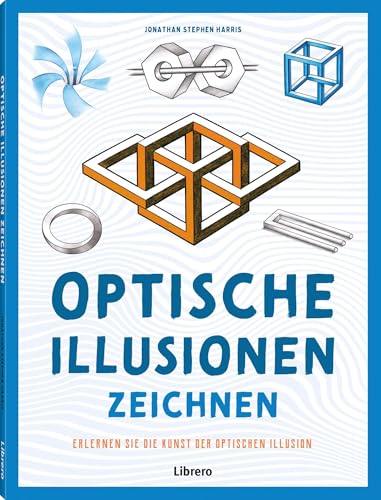 Optische Illusionen zeichnen: Lernen Sie die Kunst der optischen Illusion von Librero