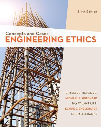 Engineering Ethics: Concepts and Cases von Cengage Learning