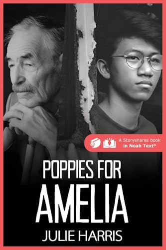 Poppies for Amelia Poppies for Amelia von Noah Text LLC