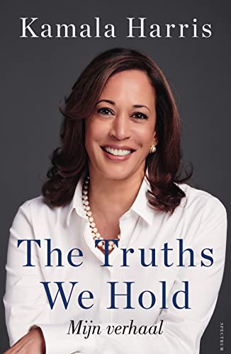 The truths we hold: mijn verhaal