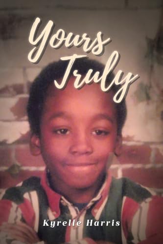 Yours Truly von Covenant Books