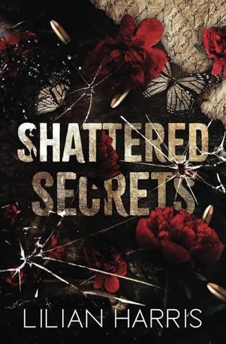 Shattered Secrets: a Mafia Lawyer Amnesia Romance (Messina Crime Family, Band 5)