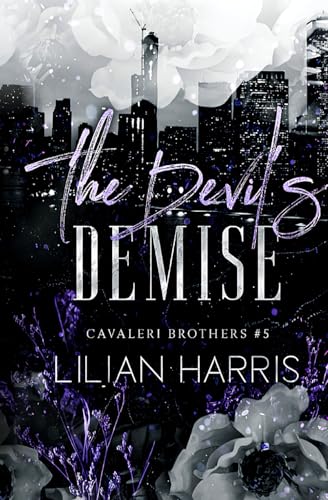 The Devil's Demise: A Cavaleri Brothers Epilogue