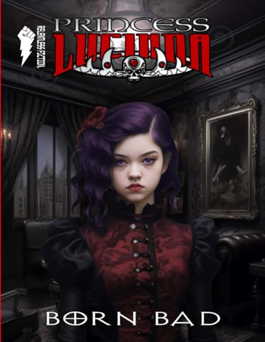 Princess Lucinda: Born Bad von Independently published