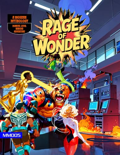 Rage of Wonder: A Modern Mythology Heroic adventure Rage of Wonder: A Modern Mythology Heroic adventure von Independently published