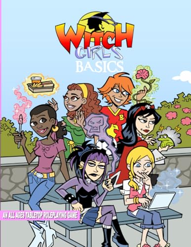 Witch Girls Basics: An all ages Tabletop Roleplaying Game Witch Girls Basics: An all ages Tabletop Roleplaying Game von Independently published