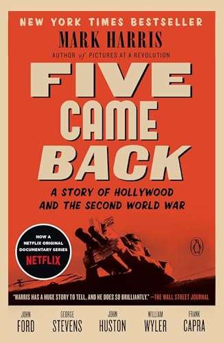 Five Came Back: A Story of Hollywood and the Second World War von Random House Books for Young Readers