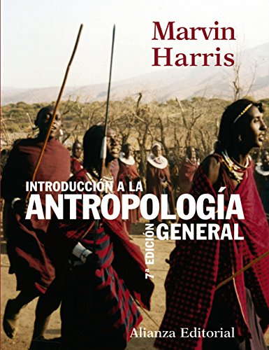 Introducción a la antropología general (El libro universitario - Manuales) von Alianza