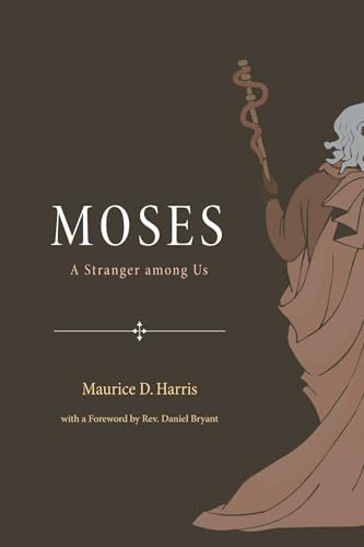 Moses: A Stranger Among Us von Cascade Books