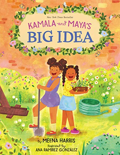 Kamala and Maya’s Big Idea