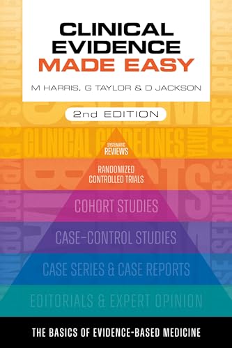 Clinical Evidence Made Easy, Second Edition (General Practice) von Scion Publishing Ltd