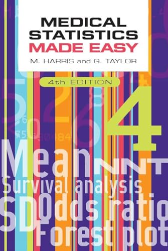 Medical Statistics Made Easy von Scion Publishing