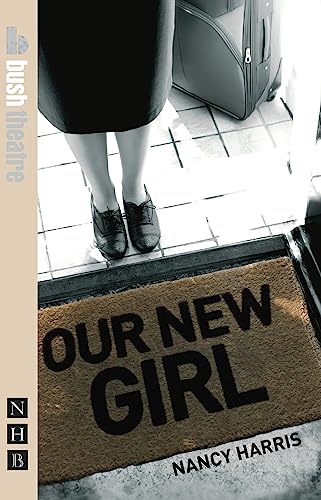 Our New Girl (Nick Hern Books) von Nick Hern Books