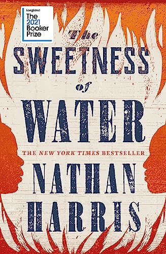 The Sweetness of Water: Longlisted for the 2021 Booker Prize von Tinder Press