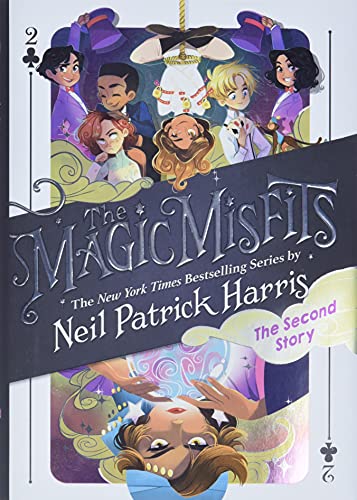 The Magic Misfits: The Second Story (The Magic Misfits, 2, Band 2)