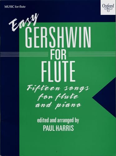 Easy Gershwin for Flute von Oxford University Press