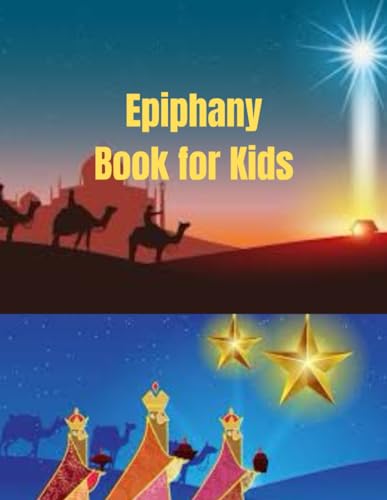 Epiphany Book for Kids: Happy Three Kings Day coloring pages for boys and ladies little ones toddlers von Independently published