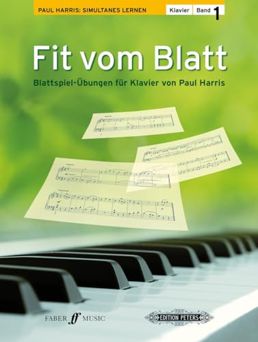 Fit vom Blatt, Klavier. Bd.1.Bd.1: Blattspiel-Übungen für Klavier, Anfänger