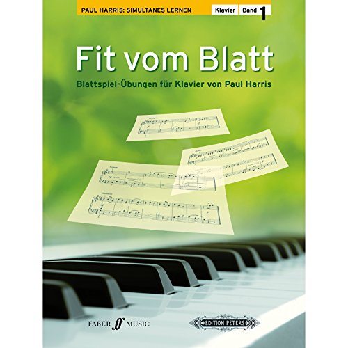 Fit vom Blatt, Klavier. Bd.1.Bd.1: Blattspiel-Übungen für Klavier, Anfänger