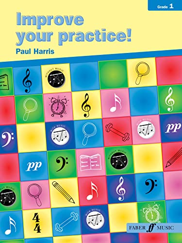 Improve Your Practice! Instrumental: Grade 1 / Early Elementary von Faber & Faber