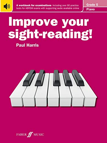 Improve your sight-reading! Piano Grade 5 von Faber Music Ltd