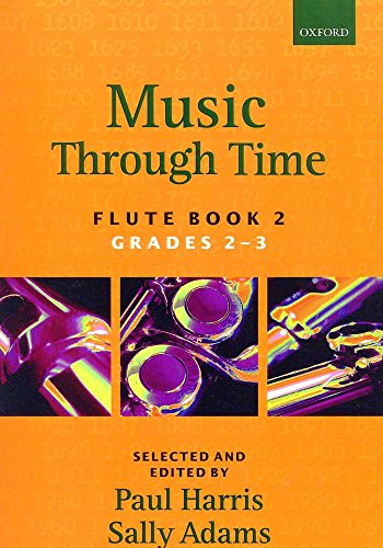 Music Through Time Flute Book 2: Flute von Oxford University