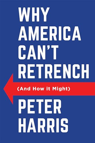 Why America Can't Retrench (And How it Might) von Polity