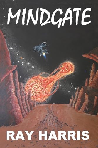 Mindgate (MINDGATE SF SERIES, Band 1) von My own imprint