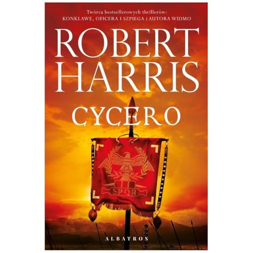 Cycero: Trylogia rzymska. Tom 1 von Albatros