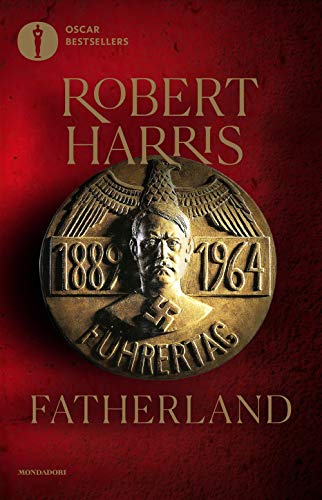 Fatherland (Oscar bestsellers) von Mondadori