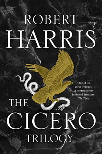 The Cicero Trilogy: Robert Harris von Hutchinson