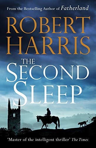 The Second Sleep: the Sunday Times #1 bestselling novel The Second Sleep: the Sunday Times #1 bestselling novel