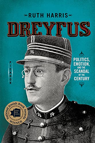 DREYFUS: Politics, Emotion, and the Scandal of the Century von Picador