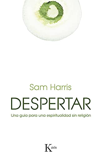 Despertar: Una Guia Para Una Espiritualidad Sin Religion: Una guía para una espiritualidad sin religión (Sabiduría perenne)