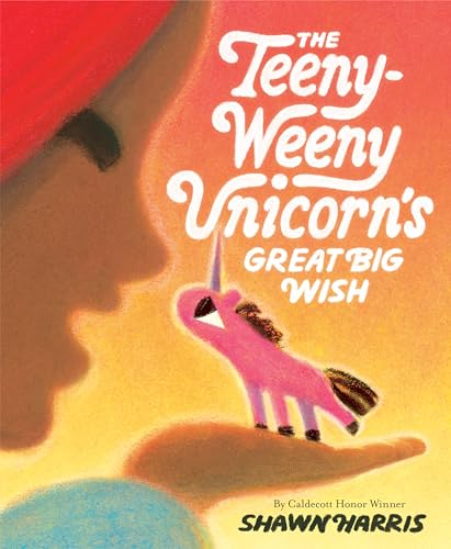 The Teeny-Weeny Unicorn's Big Wish von Knopf Books for Young Readers