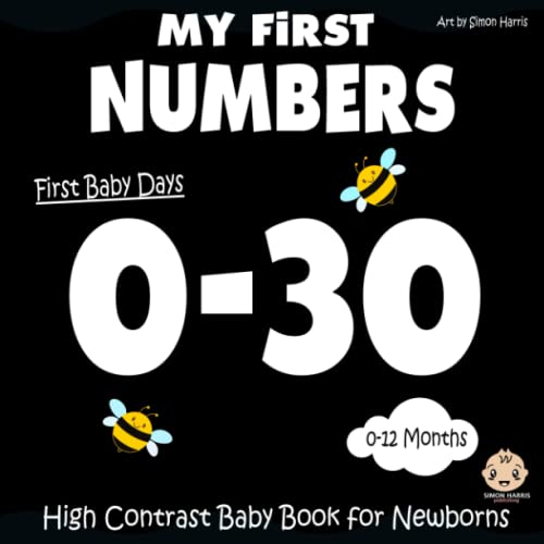 My First Number, High Contrast Baby Book for Newborns, 0-12 Months: Black and White Baby Book from Birth | Visual Stimulation Images For Babies von Independently published