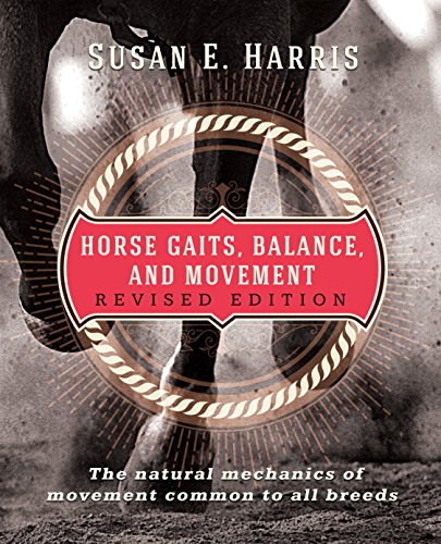 Horse Gaits, Balance, and Movement: Revised Edition von TURNER