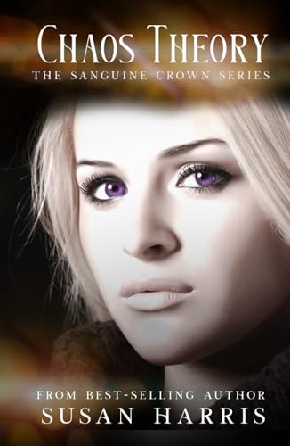 Chaos Theory (The Sanguine Crown, Band 1) von CTP Publishing LLC