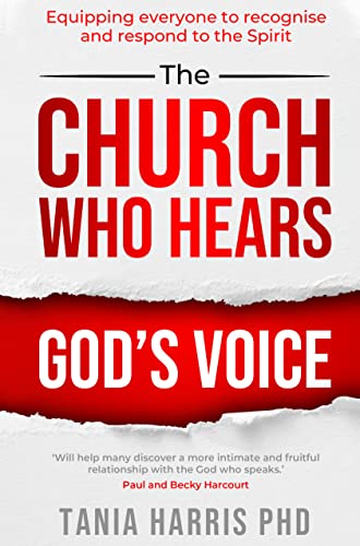 The Church who Hears God's Voice: Equipping Everyone to Recognise and Respond to the Spirit von Paternoster