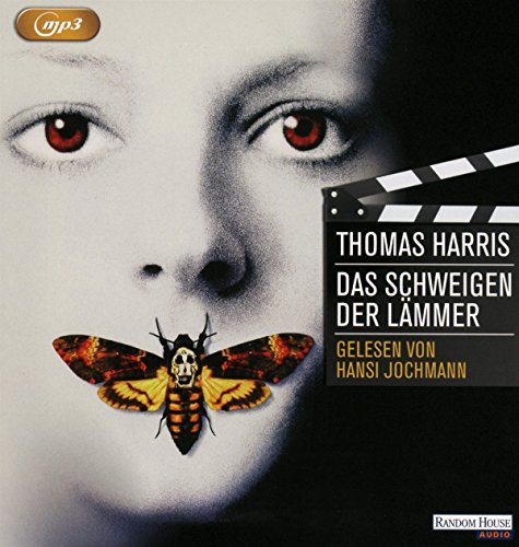 Das Schweigen der Lämmer: MP3 Format, Lesung. Gekürzte Ausgabe (Hannibal Lecter, Band 3)