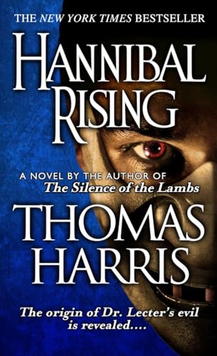 Hannibal Rising (Hannibal Lecter Series, Band 4)