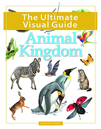 Animal Kingdom (Ultimate Visual Guide)