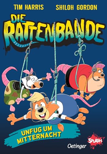 Die Rattenbande 2. Unfug um Mitternacht: Aufregende Leseabenteuer mit Oetinger SPLASH. Ein lustiger und rasanter Comic-Roman für leseungeübte Kinder ab 7 Jahren von Oetinger