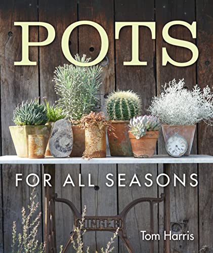 Pots for All Seasons von Pimpernel Press