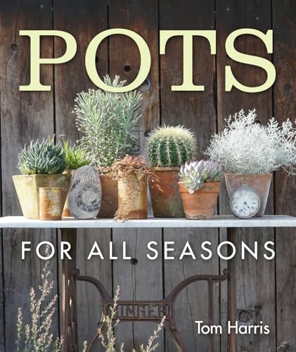 Pots for All Seasons Pots for All Seasons