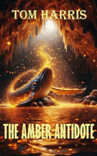 The Amber Antidote (North Legacy, Band 2) von Independently published