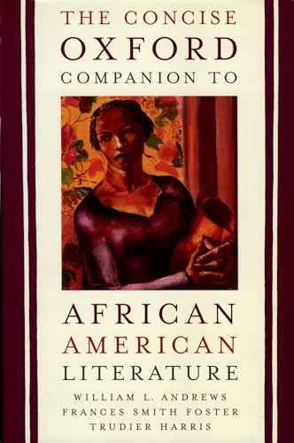 The Concise Oxford Companion to African American Literature