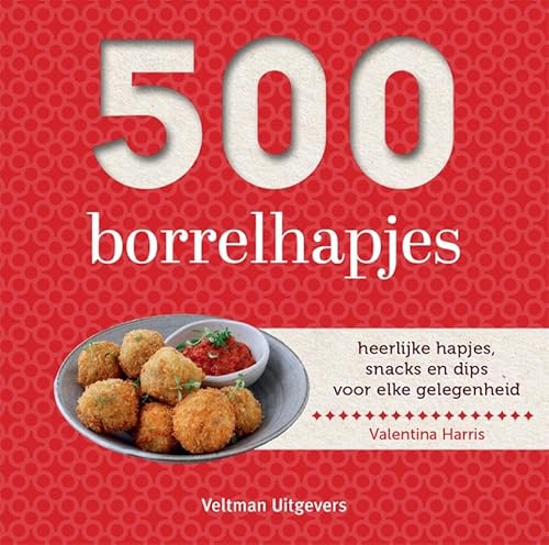 500 borrelhapjes (500-serie) von Veltman Uitgevers B.V.